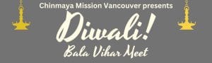 Deepavali Celebration 2025 Bala Vihar Chinmaya Mission