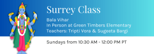 Surrey Bala Vihar spiritual classes for children offered by Chinmaya Mission Vancouver