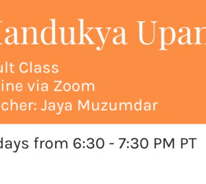 Friday Class Chinmaya Mission Mandukya Upanisad