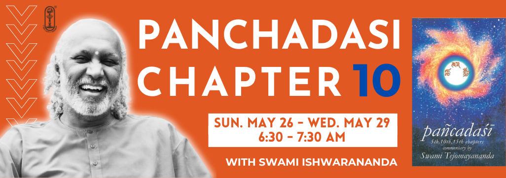 Panchadasi Chapter 10 with Swami Ishwarandanda